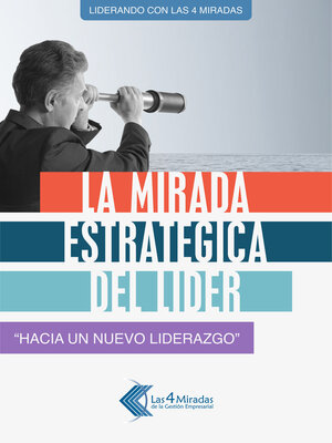 cover image of La mirada estratégica del líder